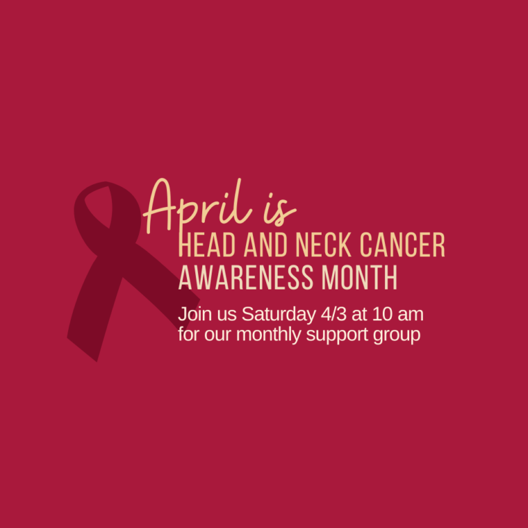 April is Head and Neck Cancer Awareness Month