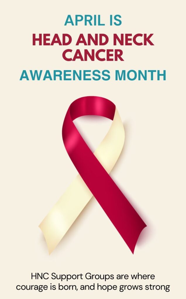 2024 April Head and Neck Cancer Awareness Month